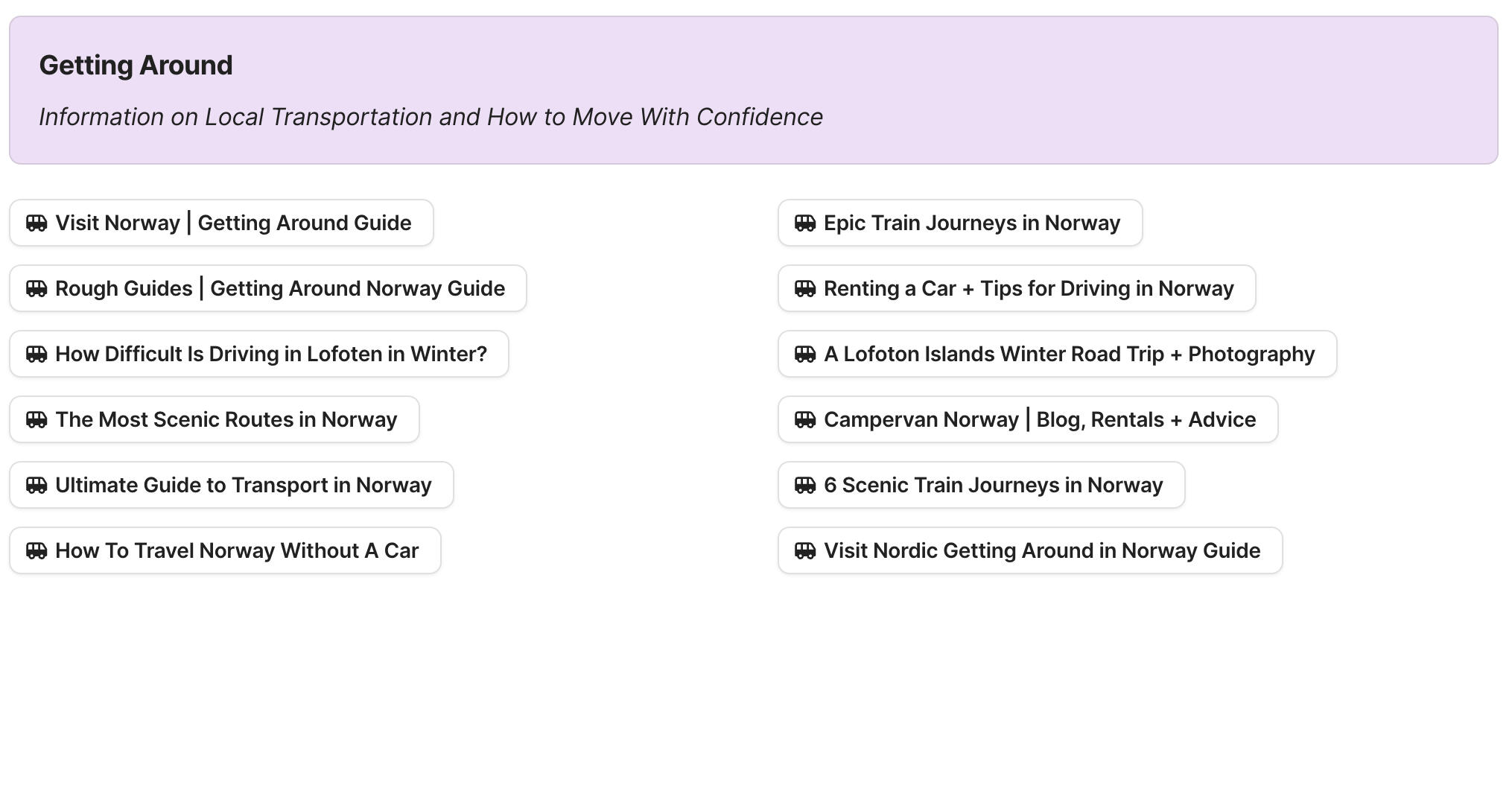Getting Around in Norway Preview of Getting Around in Norway section in Norway Travel Research by Feral Travel